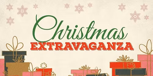 Christmas Extravaganza