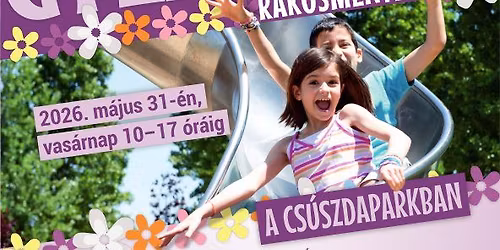 GYEREKNAP R\u00c1KOSMENT\u00c9N A CS\u00daSZDAPARKBAN
