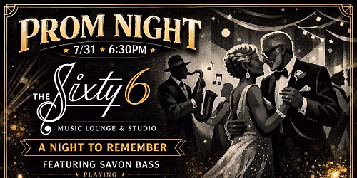 PROM NIGHT at The Sixty6