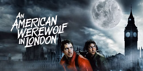 An American Werewolf in London (Tuesday Night Movie)
