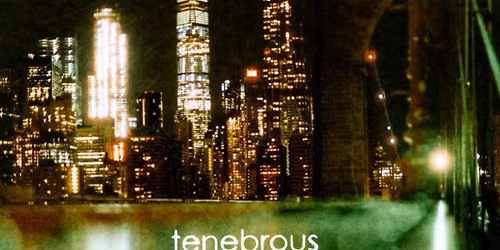 Tenebrous Liar + DRIFT + Richard Warren