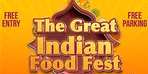 The Great Indian Food and Mango Festival in Bay area 