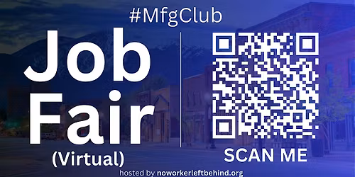 #MfgClub Virtual Job Fair \/ Career Expo Event #Spokane