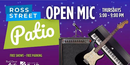 Ross Street Patio Thursday Open Mics!