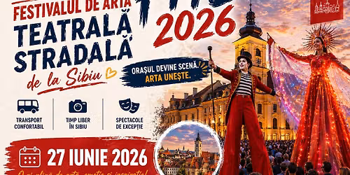 \ud83c\udfad\u2728 O zi de spectacol total la Sibiu \u2013 FITS 2026 \u2728\ud83c\udfad