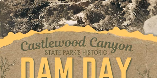 Dam Day Castlewood Canyon