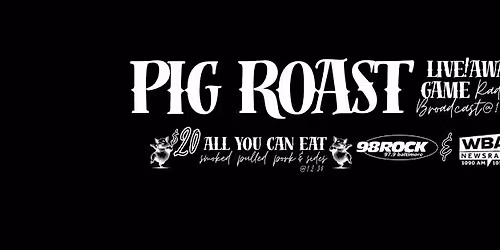 Live 98 Rock & WBAL Ravens Broadcast | All You Can Eat Pig Roast