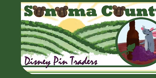 Sonoma County Disney Pin Traders November Event (last event of the year!)