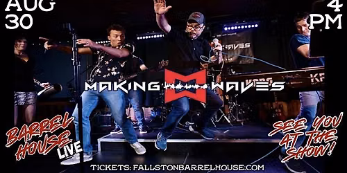 Making Waves at Barrel House Live!