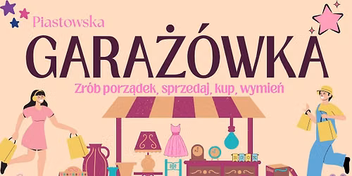 Piastowska Gara\u017c\u00f3wka 