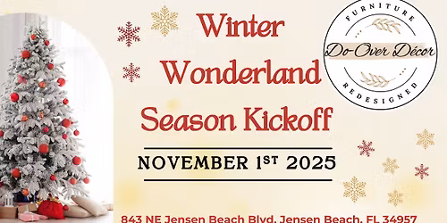 Winter Wonderland Season Kickoff at Do Over Decor in Jensen Beach