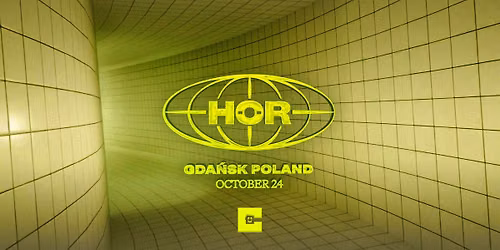 H\u00d6R ON TOUR - GDA\u0143SK | CRACKHOUSE