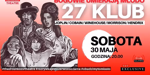 BOGOWIE UMIERAJ\u0104 M\u0141ODO - KLUB 27 - TDT EXCLUSIVE + AFTER PARTY