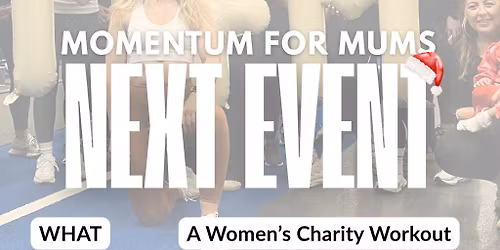 Momentum For Mums Christmas Charity Workout