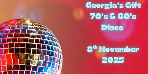 Georgia's Gift Charity Disco