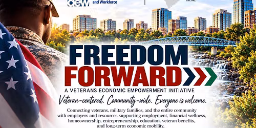 Freedom Forward: A Veterans Economic Empowerment Initiative