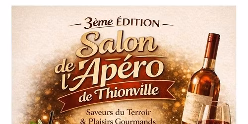 Salon de l'Ap\u00e9ro de Thionville
