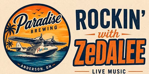 Rockin\u2019 With ZeDadalee @ Paradise Brewing