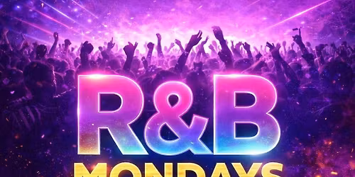 R&amp;B Mondays - Resident Dj Special - Rosie\u2019s 