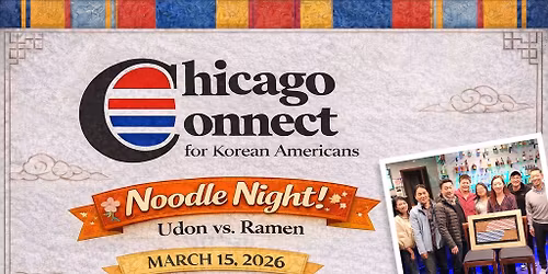 Noodle Night! CCKA Professional & Students Connect #8!