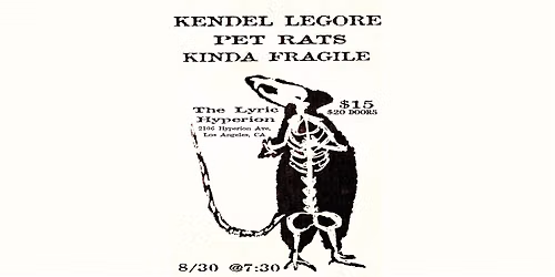 Kendel LeGore, Pet Rats, and Kinda Fragile