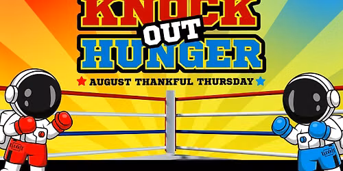 \ud83e\udd4a Knock Out Hunger | Thankful Thursdays