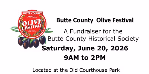 Butte County Olive Festival  15th Annual