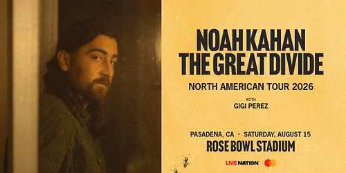 Noah Kahan Pasadena Tickets