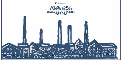 LWV of Lorain County presents: Avon Lake Power Plant Redevelopment Forum
