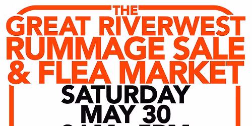 The Great Riverwest Spring Rummage Sale & Flea Market