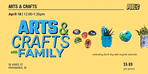 Arts & Crafts with Family