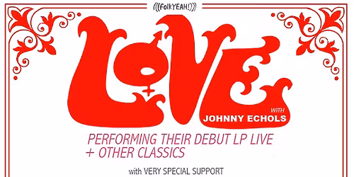 LOVE with Johnny Echols
