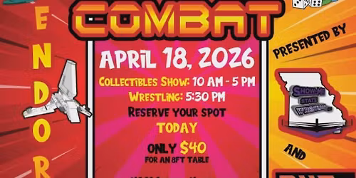 RETRO COMBAT: Collectibles\/Toy Show & Pro Wrestling Event