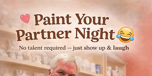 Paint Your Partner Night at Painted Color Paint Your Own Pottery
