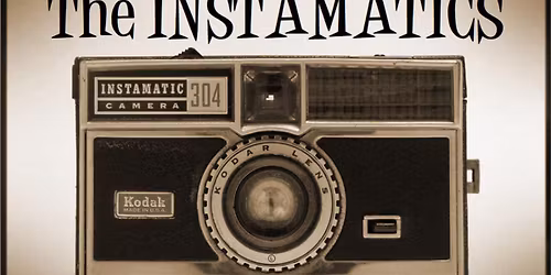 Kingdom Bar & Grille presents The Instamatics!!!