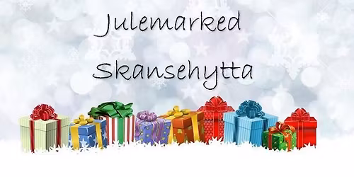 Julemarked Skansehytta
