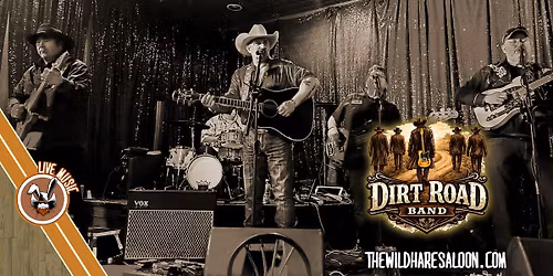 Dirt Road Band at The Wild Hare Saloon OC