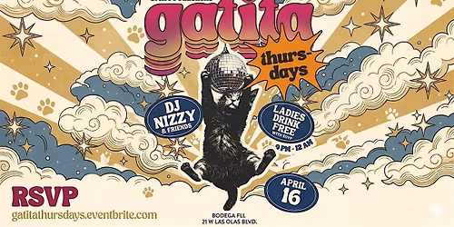 GATITA THURSDAYS | LADIES NIGHT | BODEGA LAUDERDALE