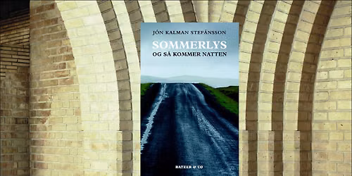Litteraturkreds: J\u00f3n Kalman Stef\u00e1nsson