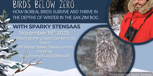 Birds Below Zero - How Boreal Birds Survive and Thrive in the Depths of Winter in the Sax-Zim Bog