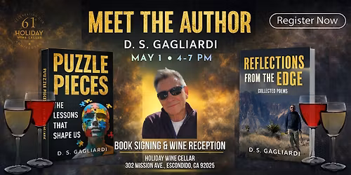 Meet the Author & Poet D.S. GAGLIARDI  & Drink Wine