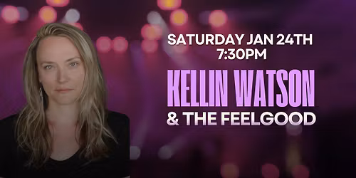 Kellin Watson & The Feelgood