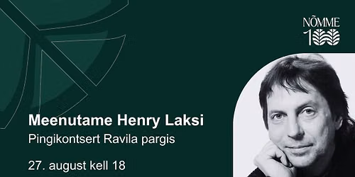 Pingikontsert - meenutame Henry Laksi
