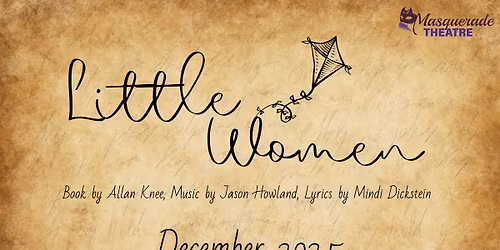 Masquerade Theatre Presents: Little Women