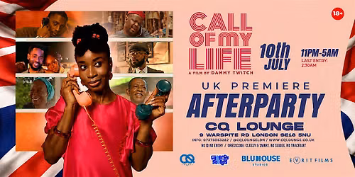 OFFICIAL AFTER PARTY (CALL OF MY LIFE) UK MOVIE PREMIERE