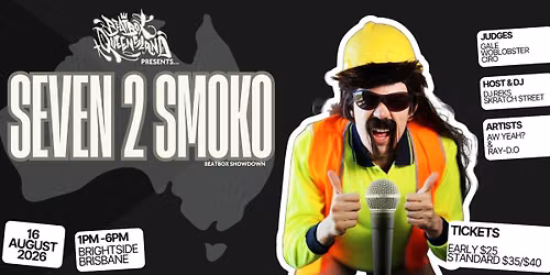 Beatbox QLD presents... Seven to Smoko 2026