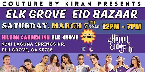 Elk Grove Eid Bazaar