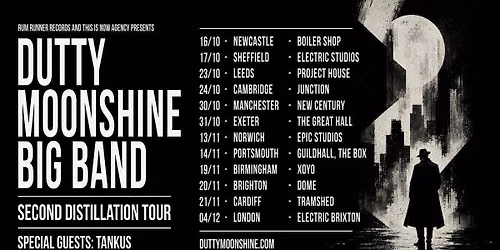 Manchester - Dutty Moonshine Big Band - Second Distillation Tour