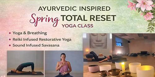 Spring Total Reset Yoga & Meditaiton