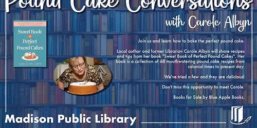 Pound Cake Conversations with Author Carole Albyn